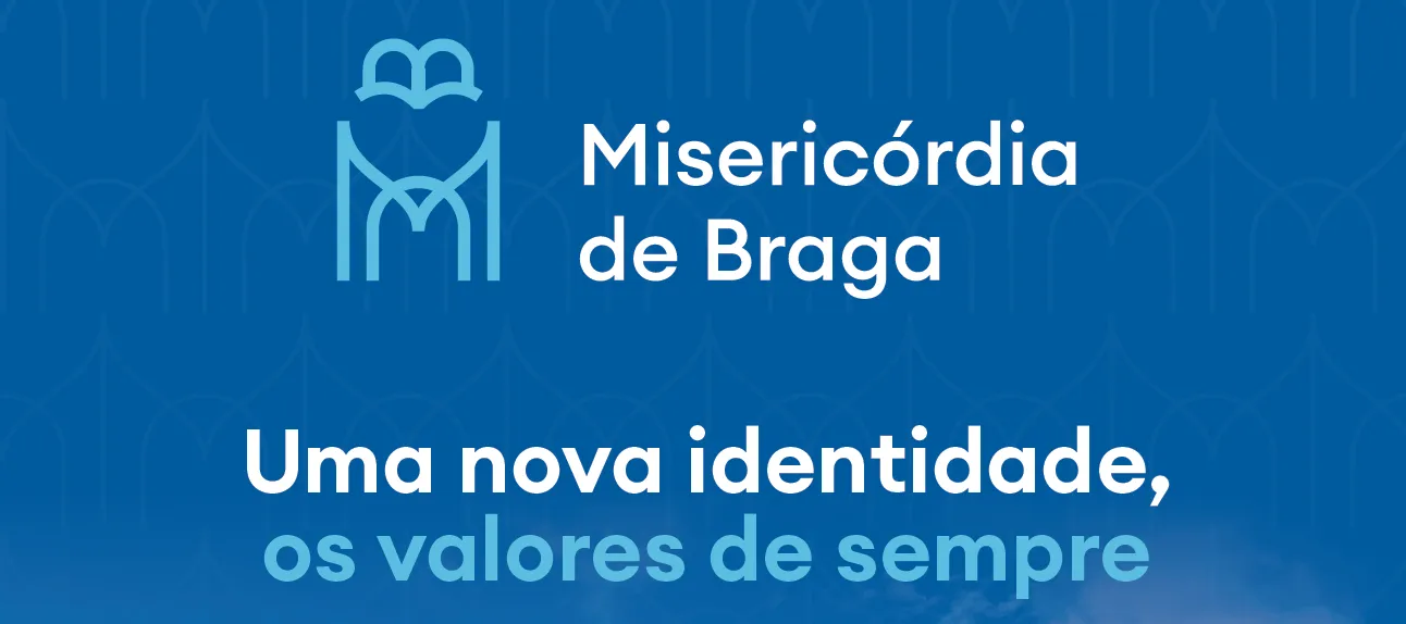 Santa Casa da Misericórdia de Braga apresenta nova identidade visual